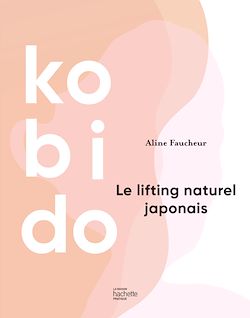 Télécharger le livre :  Kobido