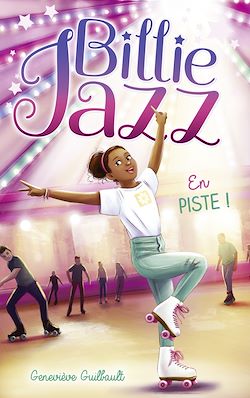 Télécharger le livre :  Billie Jazz - En piste !