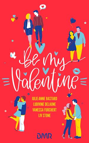 Téléchargez le livre :  Be my Valentine
