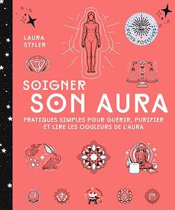 Télécharger le livre :  Soigner son aura