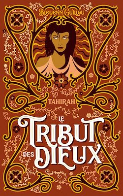 Télécharger le livre :  Le Tribut des dieux - Tahirah