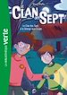 Télécharger le livre :  Le Clan des Sept NED 04 - Le Clan des Sept à la grange-aux-loups