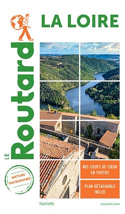 Télécharger le livre :  Guide du Routard La Loire