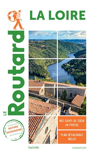 Guide du Routard La Loire | Collectif, Collectif. Auteur