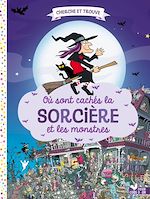 Download this eBook Où sont cachés la sorcière et les monstres ?