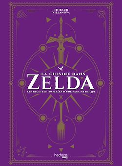 Télécharger le livre :  La cuisine dans Zelda