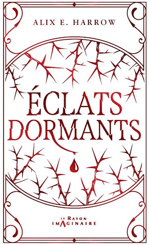 Eclats dormants | E. Harrow, Alix. Auteur