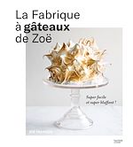 Download this eBook La fabrique à gâteaux de Zoë