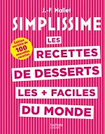 Télécharger le livre :  Les recettes de desserts les + faciles du monde