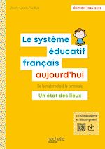 Télécharger le livre :  Le Système éducatif français aujourd'hui - PDF Web - Ed. 2024-2025