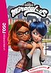 Télécharger le livre :  Miraculous 36 - Meilleures ennemies