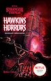 Télécharger le livre :  Stranger Things - Hawkins Horrors - Nouvelles terrifiantes