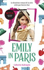 Télécharger le livre :  Emily in Paris - Le roman de la série tome 2