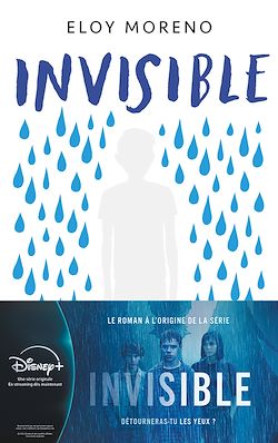 Télécharger le livre :  Invisible - Le roman phénomène à l'origine de la série Disney+