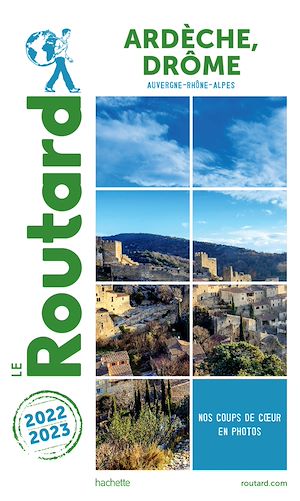 Guide du Routard Ardèche, Drôme 2022/23 | Collectif, . Auteur