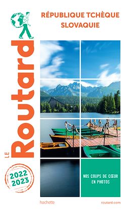 Télécharger le livre :  Guide du Routard République Tchèque, Slovaquie 2022/23