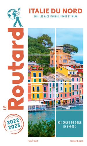 Guide du Routard Italie du Nord 2022/23 | Collectif, . Auteur