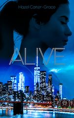 Télécharger le livre :  Alive - Tome 1