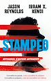 Télécharger le livre :  STAMPED - Antimanuel d'Histoire antiraciste