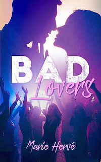 Téléchargez le livre :  Bad lovers - tome 1