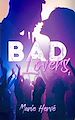 Télécharger le livre :  Bad lovers - tome 1