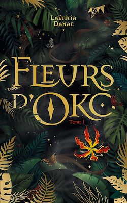 Télécharger le livre :  Fleurs d'Oko - livre 1