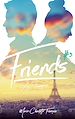Télécharger le livre :  Friends - tome 3 - Friends as strangers