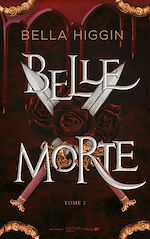 Télécharger le livre :  Belle morte - tome 2