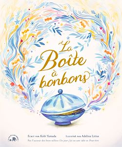 Télécharger le livre :  La Boîte à bonbons