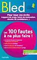 Télécharger le livre :  BLED Les 100 fautes que les recruteurs ne veulent plus voir (Certif Voltaire) - Ebook PDF