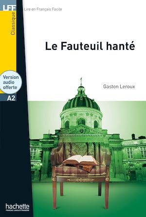 Téléchargez le livre :  LFF - Le Fauteuil hanté (A2) - EBOOK