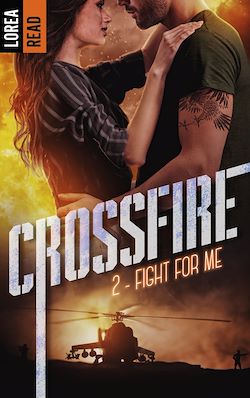 Télécharger le livre :  Crossfire - T2, Fight for me