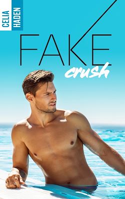 Télécharger le livre :  Fake Crush