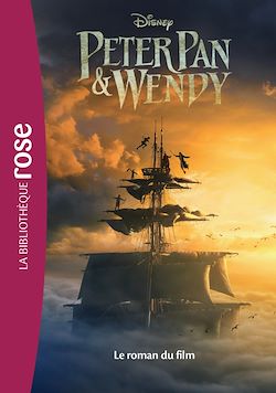 Télécharger le livre :  Peter Pan & Wendy - Le roman du film