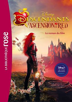 Télécharger le livre :  Descendants 4 : L'Ascension de Red - Le roman du film