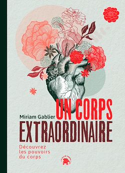 Télécharger le livre :  Un corps extraordinaire