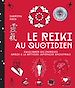 Télécharger le livre :  Le reiki au quotidien