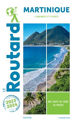 Télécharger le livre :  Guide du Routard Martinique 2023/24