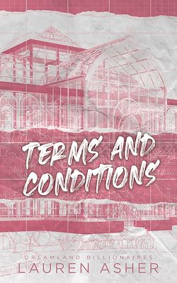 Télécharger le livre :  Terms and Conditions - Dreamland Billionaires Tome 2