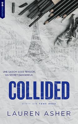 Télécharger le livre :  Collided : Dirty Air - Tome 2 (édition française)