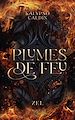 Télécharger le livre :  Plumes de feu - Zel - tome 1