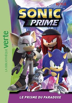 Télécharger le livre :  Sonic Prime 02 - Le Prisme du Paradoxe