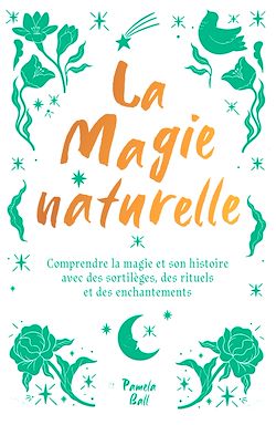 Télécharger le livre :  La magie naturelle