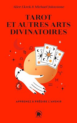 Télécharger le livre :  Tarot et autres arts divinatoires