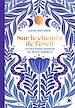 Télécharger le livre :  Sur le chemin de l'éveil