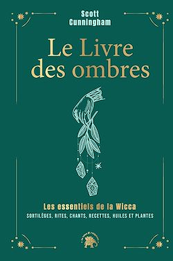 Télécharger le livre :  Le livre des ombres - COLLECTOR