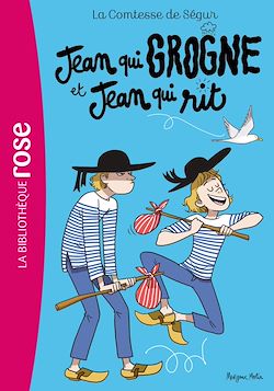 Télécharger le livre :  La Comtesse de Ségur 12 NED - Jean qui grogne et Jean qui rit