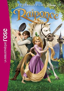 Télécharger le livre :  Les grands films Disney 03 - Raiponce