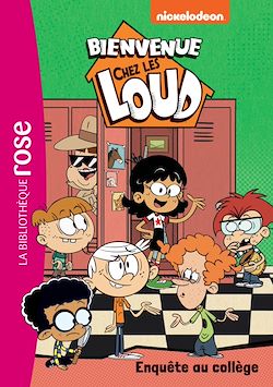 Télécharger le livre :  Bienvenue chez les Loud 43 - Enquête au collège