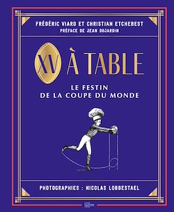 Télécharger le livre :  XV à table